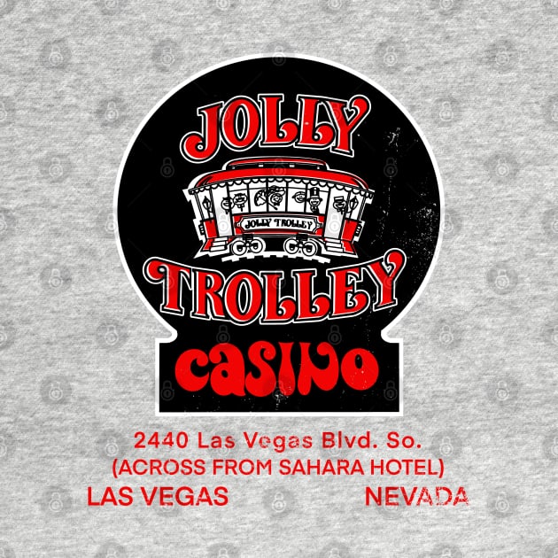 Vintage Jolly Trolley Casino Las Vegas by StudioPM71